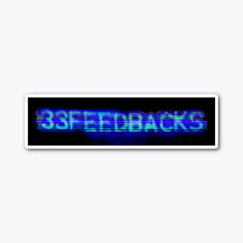 33Feedbacks Sticker